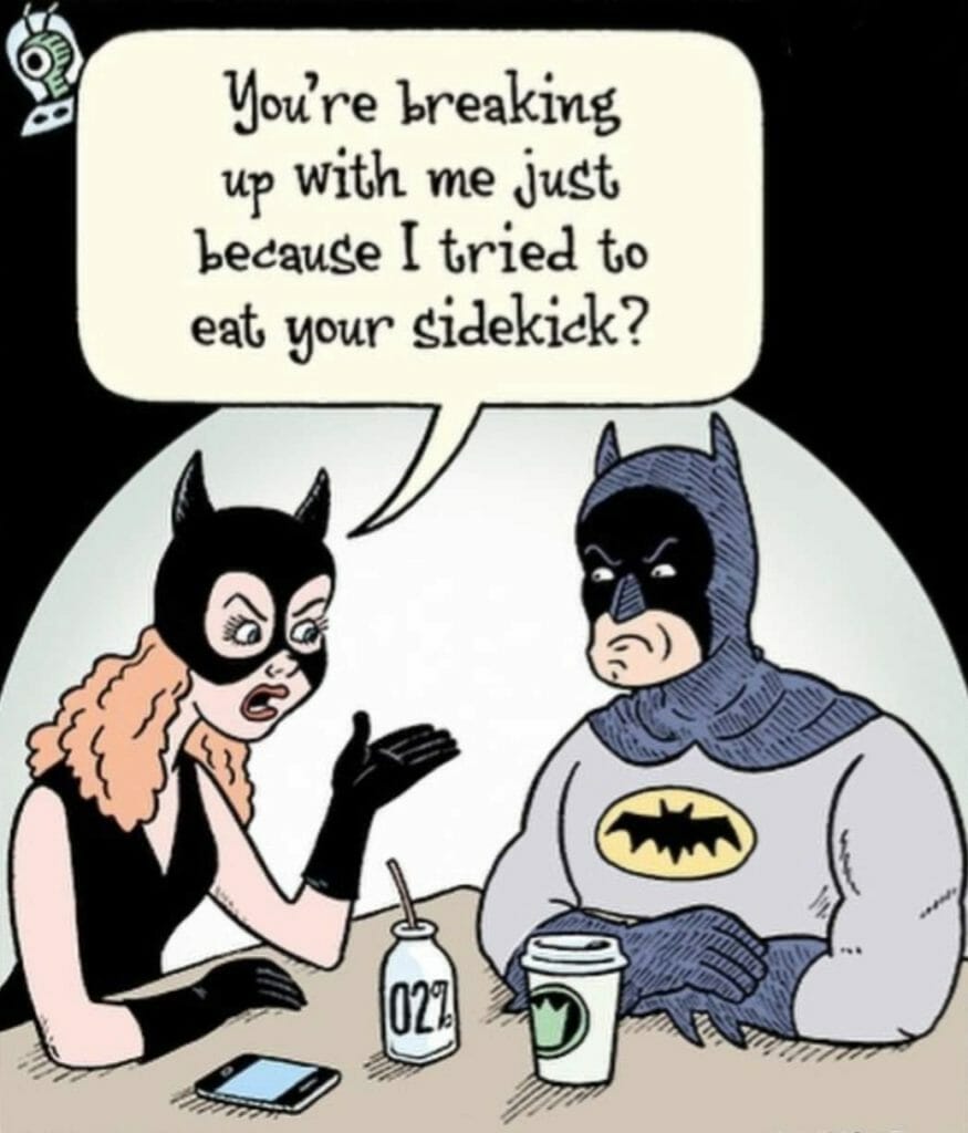 Cartoon of Catwoman talking to Batman about breaking up because she tried to eat his sidekick, both sitting at a table with drinks.