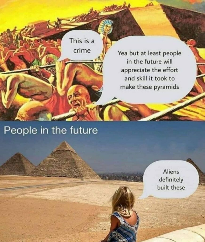 Two-part image with ancient pyramid workers arguing about their labor in artwork, and a child at pyramids saying aliens built them.