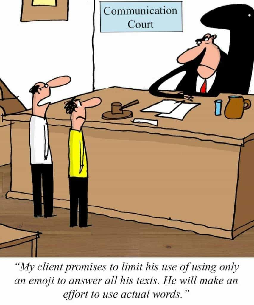 Cartoon showing a courtroom labeled Communication Court with a judge and two men, one speaking about limited emoji use in texts.