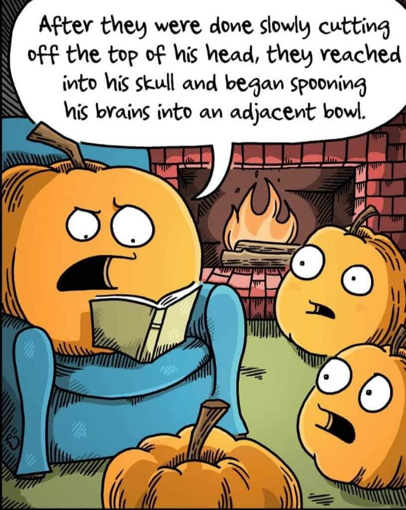 Cartoon showing a pumpkin reading a scary story about spooning brains to two smaller pumpkins near a fireplace.