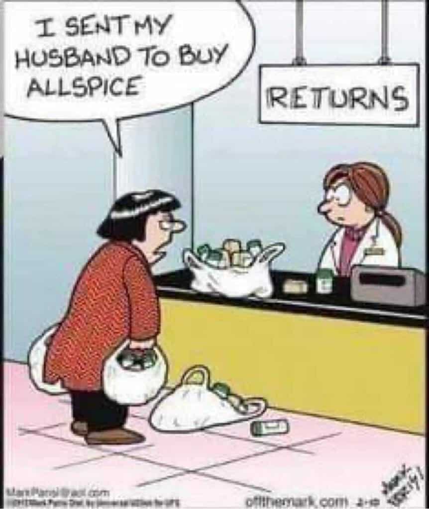 Cartoon of a woman returning multiple spice jars at a store returns counter saying she sent her husband to buy allspice.
