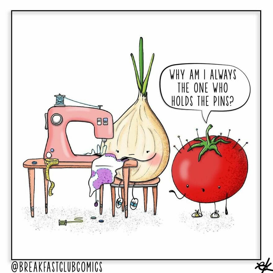 Cartoon showing an onion operating a sewing machine while a tomato with pins stuck complains.