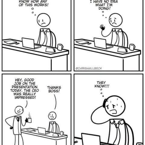 Four-panel comic of a stressed office worker doubting his competence, then receiving praise from his boss and reacting with panic.