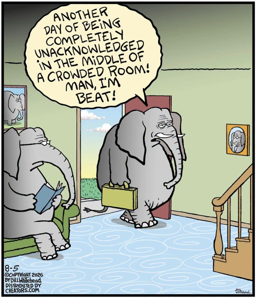 Two elephants inside a living room; one reading on the couch while the other walks in holding a briefcase, saying he's exhausted from being unacknowledged in a crowded room.