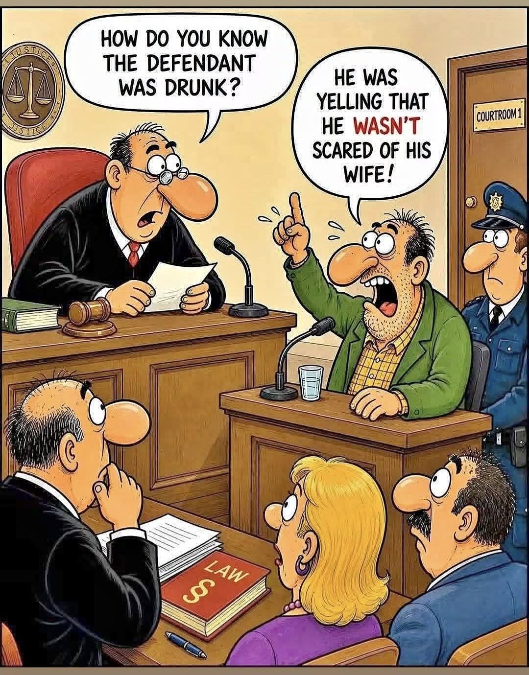 Cartoon courtroom scene with a judge, a witness at the stand speaking loudly, a police officer, and others listening; speech bubbles show the judge asking how the defendant was known to be drunk, and the witness replying he was yelling that he wasn't scared of his wife.