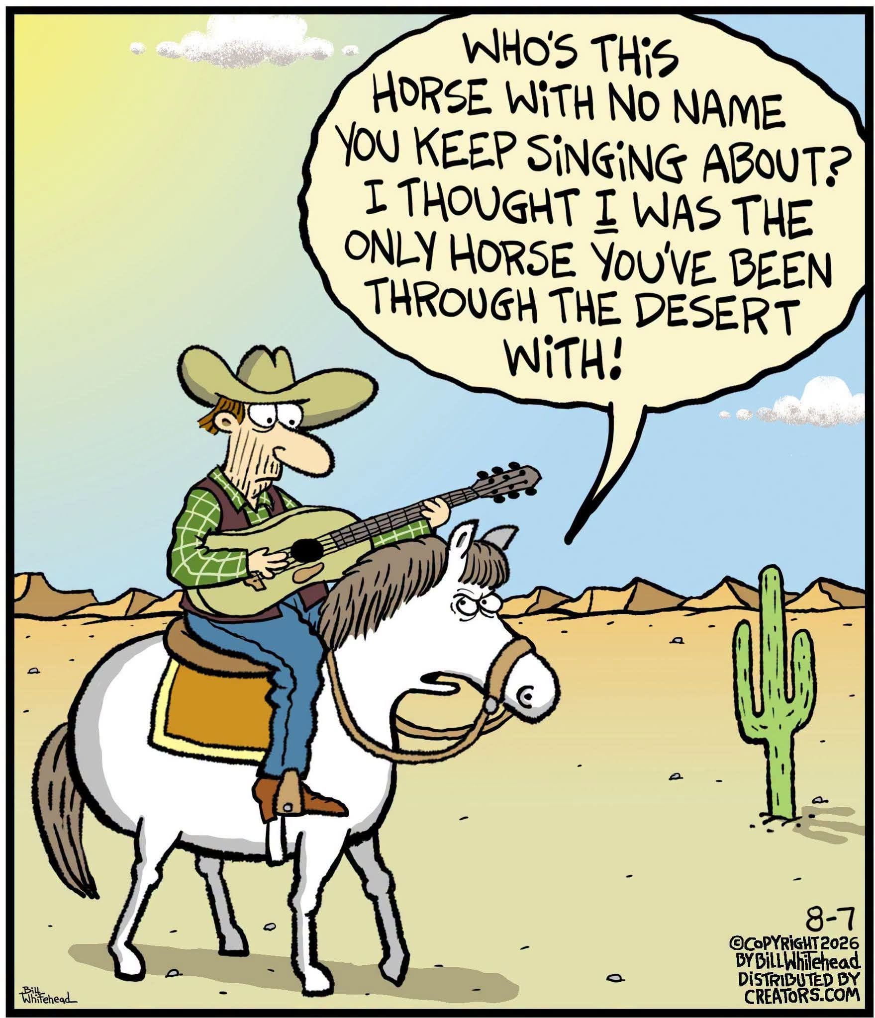 Cartoon of a cowboy playing guitar while sitting on his displeased horse in a desert with a cactus nearby. The horse speaks in a speech bubble.