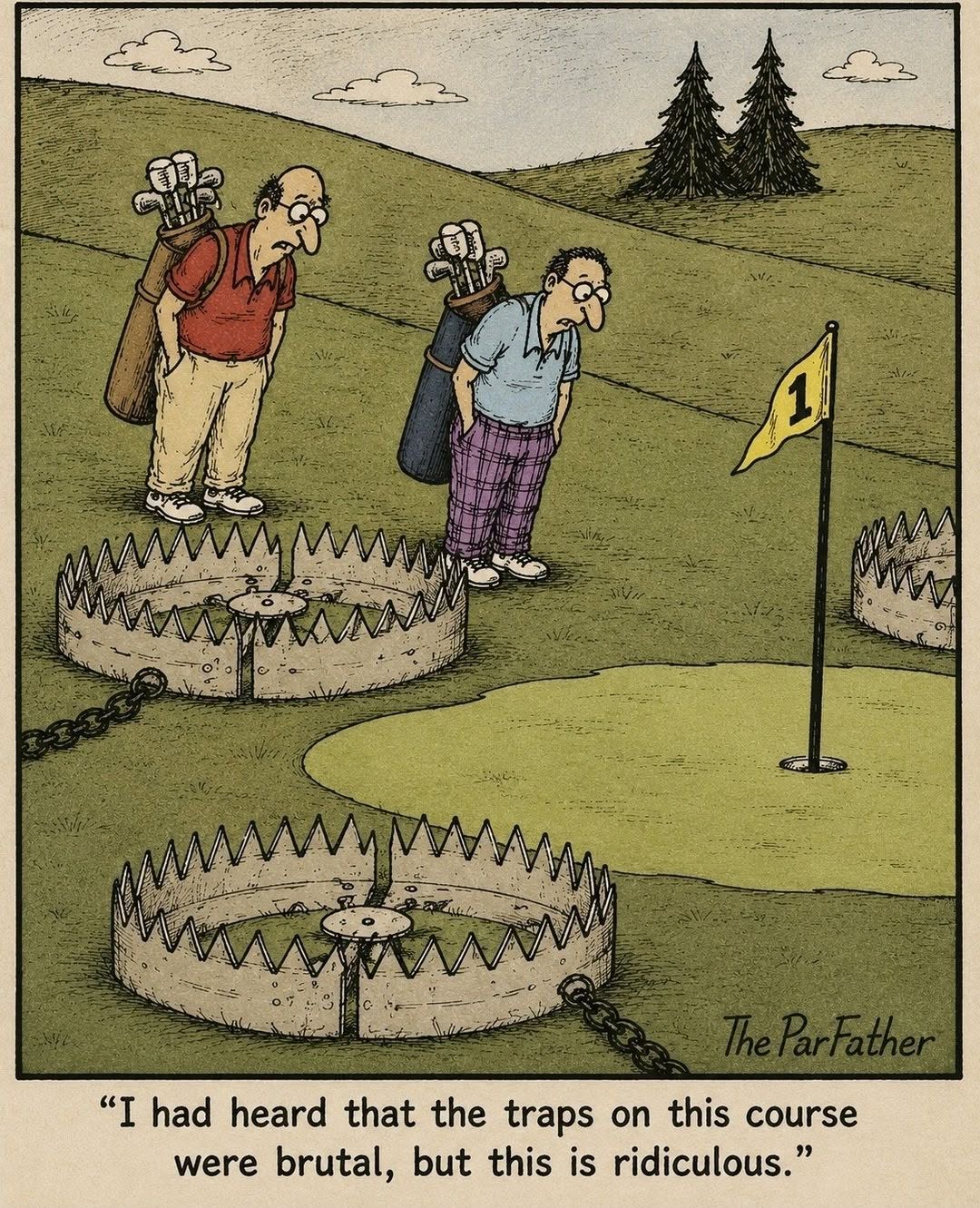 Two golfers standing on a golf course looking down warily at large bear traps placed near the green around the hole with flag number 1.