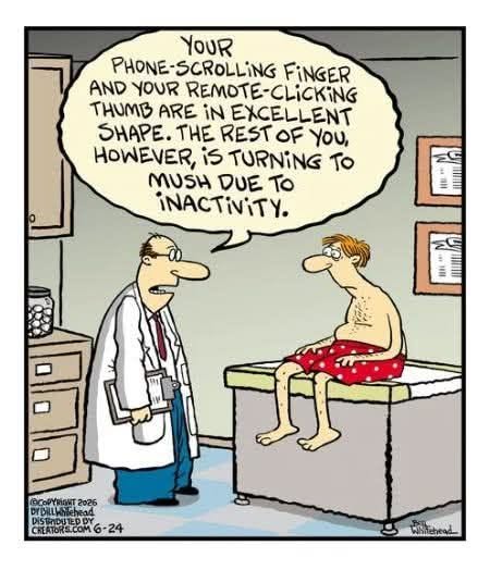 Cartoon of a doctor speaking to a patient sitting on an exam table wearing red shorts with white dots. The doctor says the patient's phone-scrolling finger and remote-clicking thumb are in excellent shape, but the rest is turning to mush from inactivity.