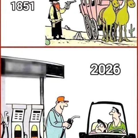 Two-panel cartoon showing an old west stagecoach robbery in 1851 by a man with a gun, and a modern gas station scene in 2026 where a worker is refueling a car with customers inside looking worried.
