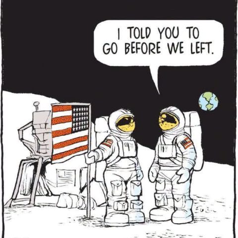 Two astronauts standing on the moon next to an American flag with Earth visible in the background, one astronaut saying to the other that they should have gone before they left.