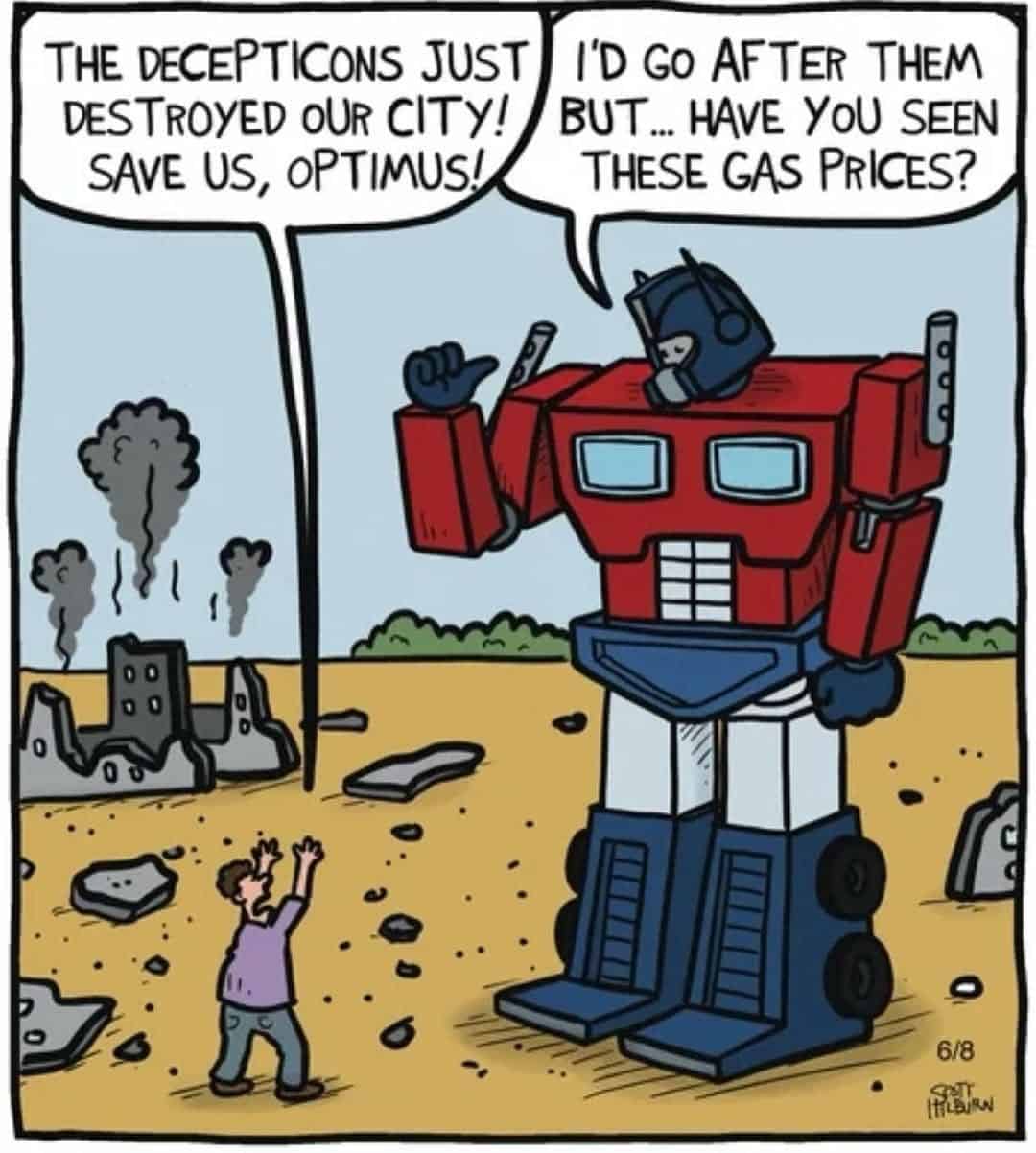 Optimus Prime standing in a ruined city with a person pleading for help. Optimus raises his hand and mentions high gas prices as a reason not to fight.