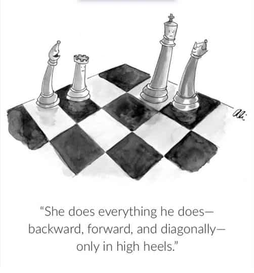 Chess pieces on a board with text showing a joke about the queen moving in high heels.
