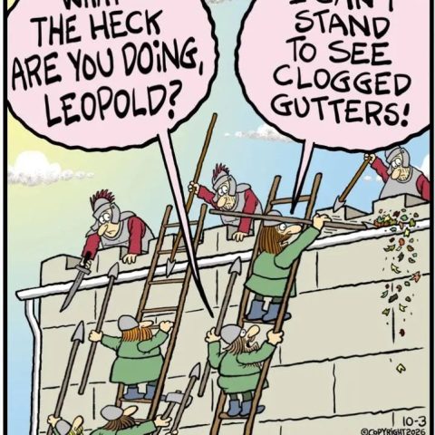 Cartoon of medieval warriors on ladders climbing a castle wall. One soldier uses a spear to poke at clogged gutters, throwing debris off the wall. Another soldier shouts in surprise.