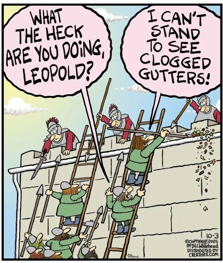 Cartoon of medieval warriors on ladders climbing a castle wall. One soldier uses a spear to poke at clogged gutters, throwing debris off the wall. Another soldier shouts in surprise.